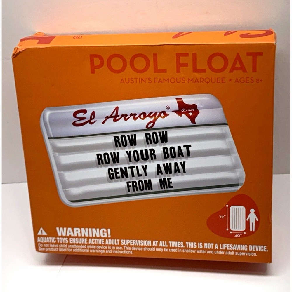 El Arroyo Pool Float Inflatable Marquee Sign "Row Away From Me" 72"x40" Austin